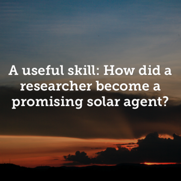 A usefull skill: how did a researcher become a promising solar agent?